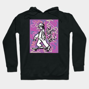 Can Skate - Not draw! 2 Hoodie